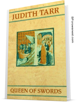 Queen of Swords by Judith Tarr