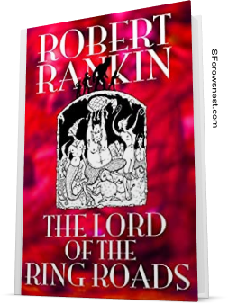 The Lord of the Ring Roads by Robert Rankin