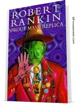 Sprout Mask Replica by Robert Rankin