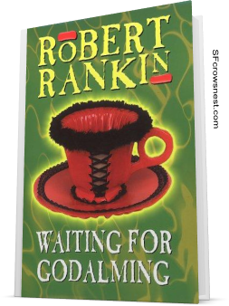 Waiting for Godalming by Robert Rankin