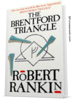The Brentford Triangle by Robert Rankin