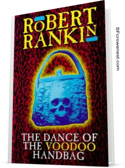 The Dance of the Voodoo Handbag by Robert Rankin